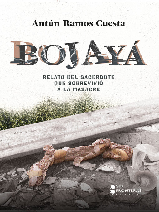 Title details for Bojayá by Antún Ramos Cuesta - Wait list